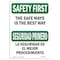 Signmission OSHA SAFETY FIRST Safe Way Is Best Way Bilingual 14in X 10in Rigid Plastic, 10" W, 14" L, Landscape OS-SF-P-1014-L-10878 - alternate 1